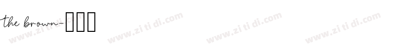 the brown字体转换